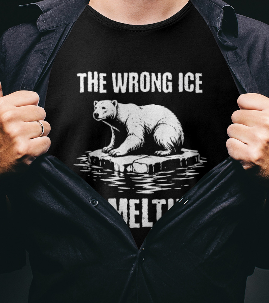 Polar Bear On Ice Floe The Wrong Ice Is Melting Conservation Message T-Shirt