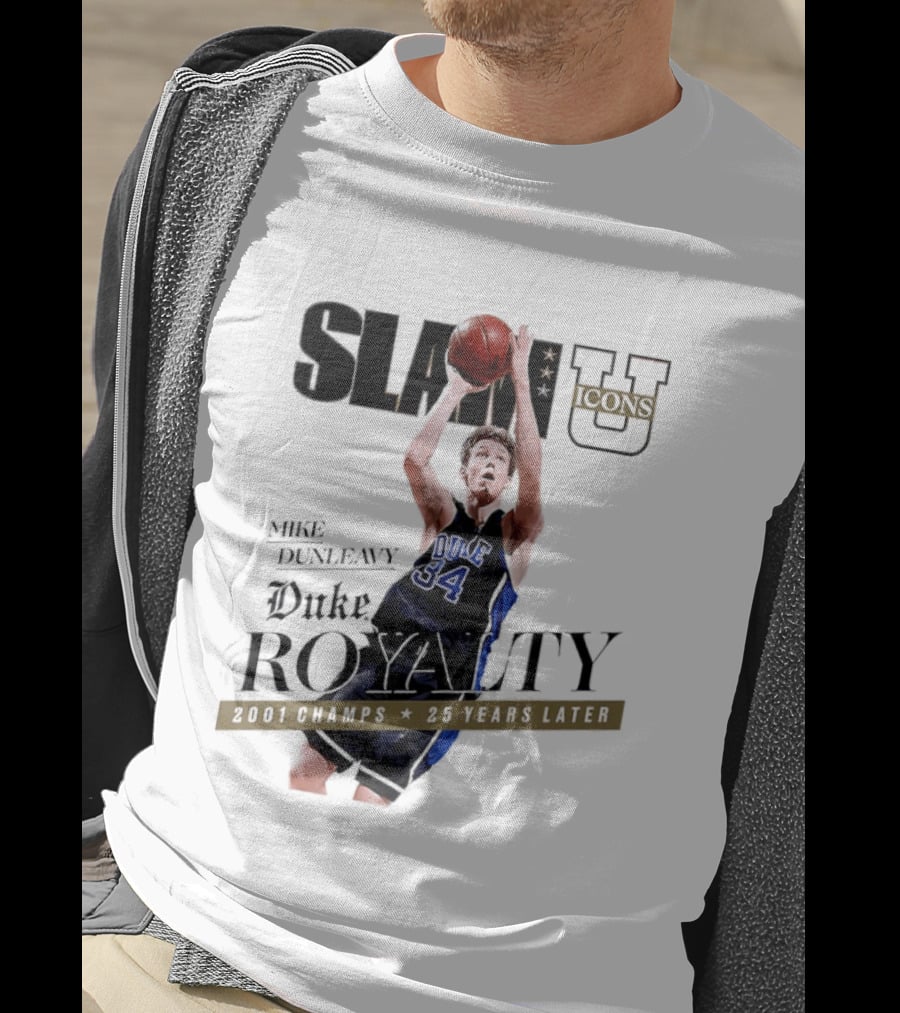 Slam U Mike Dunleavy Duke Royalty 2001 Champs 25 Years Later T-Shirt
