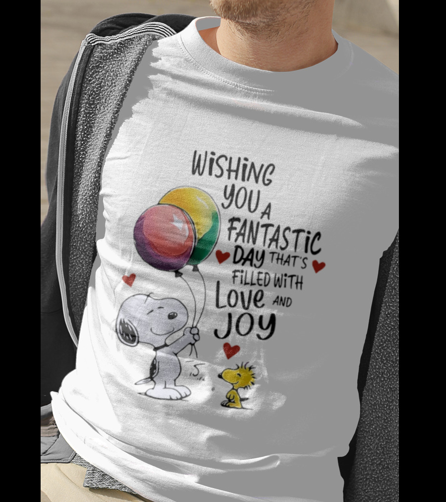 Snoopy Woodstock Wishing You A Fantastic Day Filled With Love Joy Balloons Hearts T-Shirt