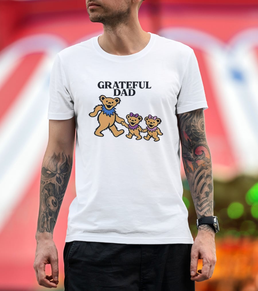 Grateful Dad Dancing Bears Family Grateful Dead Bears T-Shirt