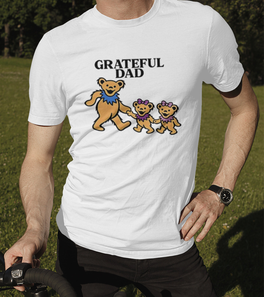 Grateful Dad Dancing Bears Family Grateful Dead Bears T-Shirt