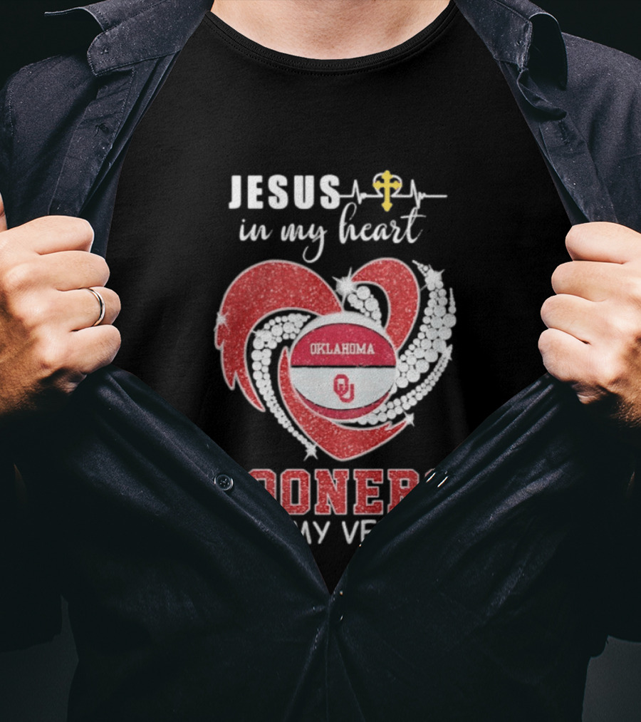 Jesus In My Heart Sooners In My Veins Oklahoma T-Shirt