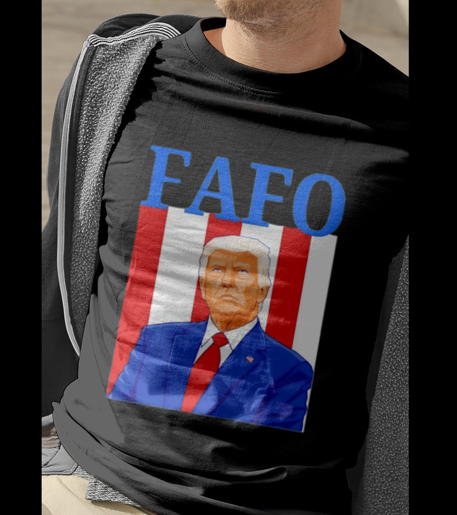 FAFO Trump USA Patriotic Bold Red White Blue T-Shirt