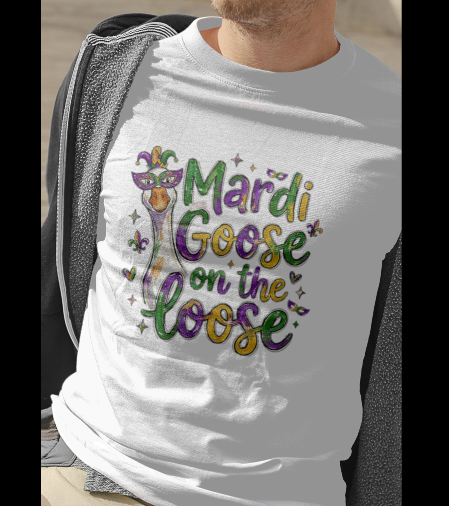 Mardi Goose On The Loose Funny Goose Mardi Gras Outfit T-Shirt
