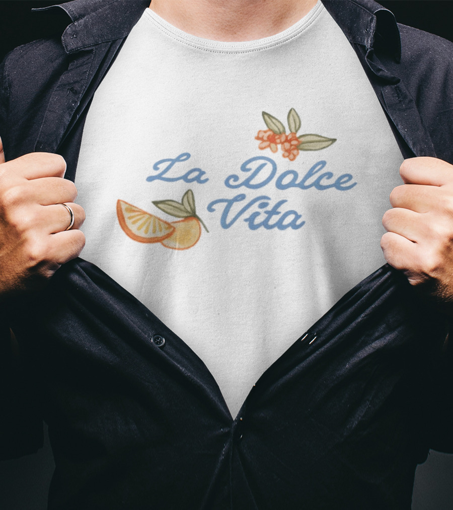 La Dolce Vita Citrus And Floral Italian Summer Vibes T-Shirt