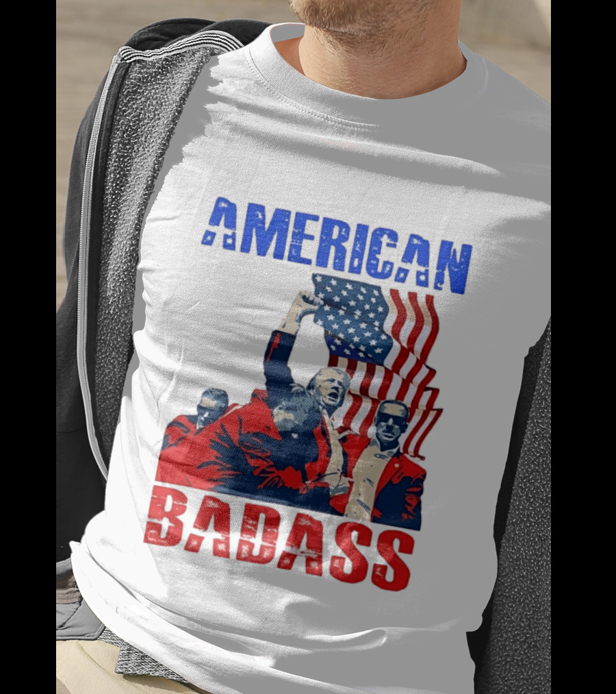 American Badass Donald Trump U.S. President Patriotic Flag T-Shirt