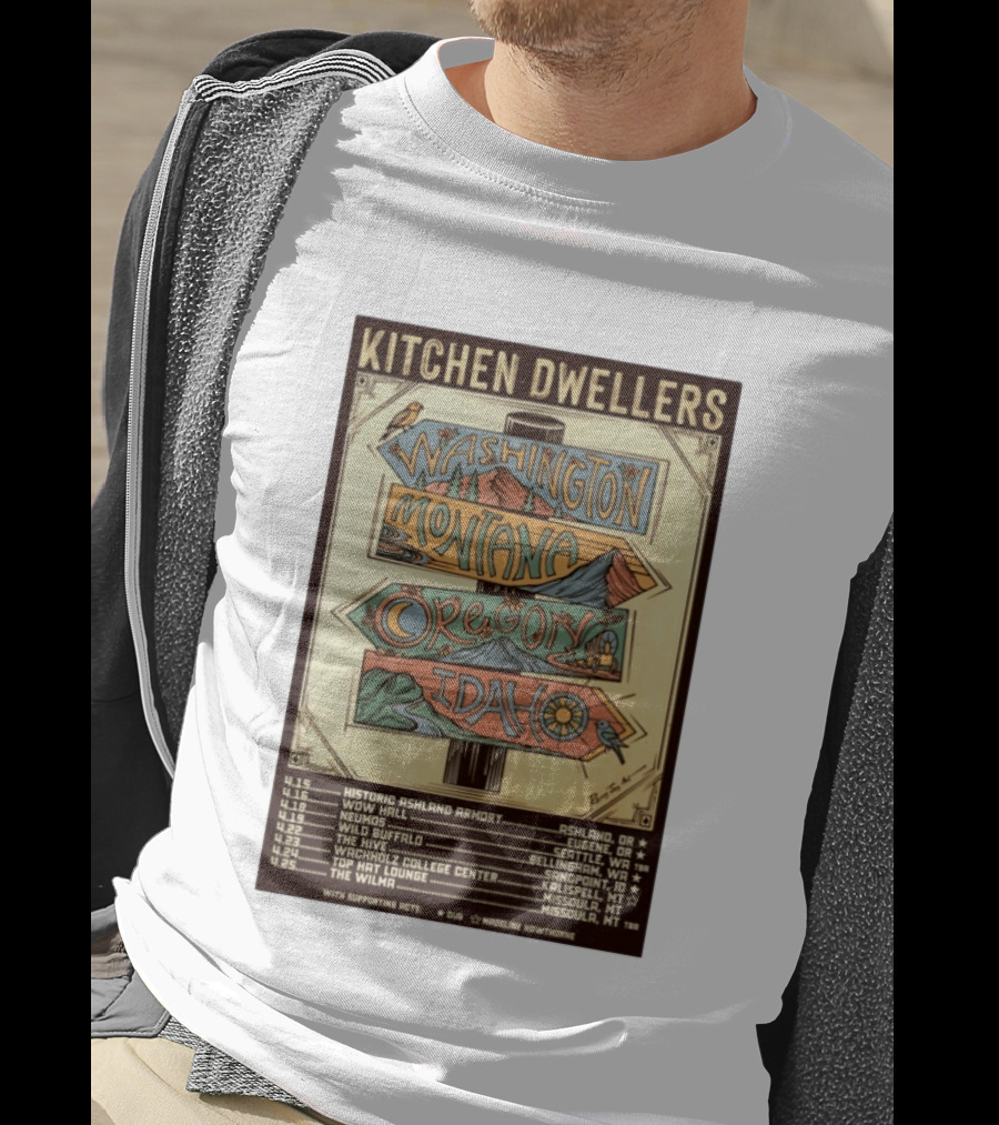 Kitchen Dwellers 2026 Spring Tour Washington Montana Oregon Idaho T-Shirt