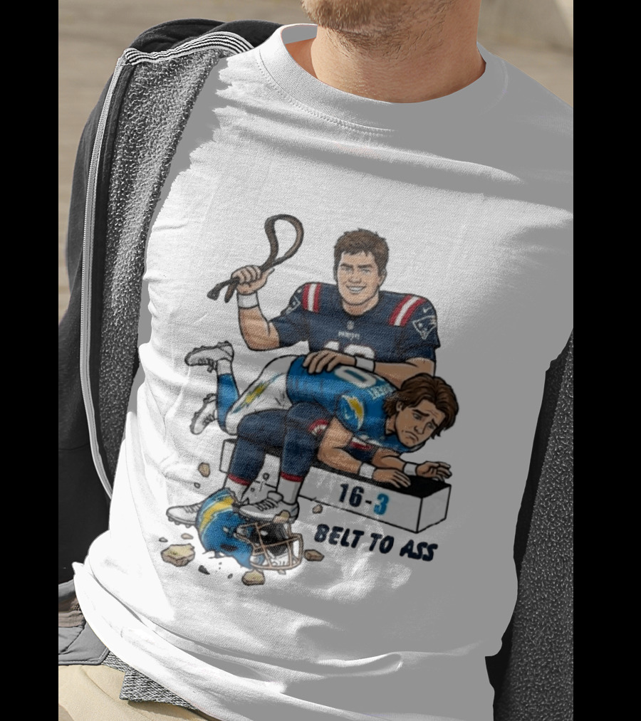 New England Patriots Belt To Ass 16 3 Sports Rivals Comic T-Shirt