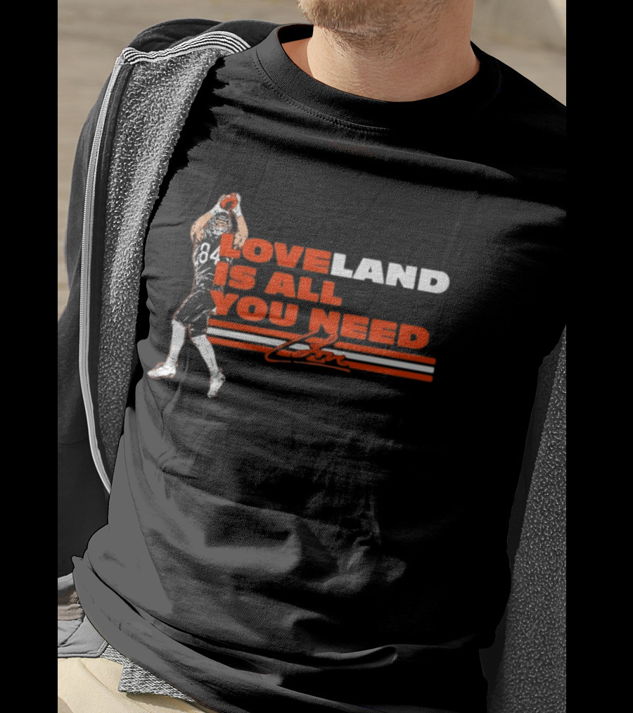 Loveland Is All You Need Football Player 84 Catching Event T-Shirt
