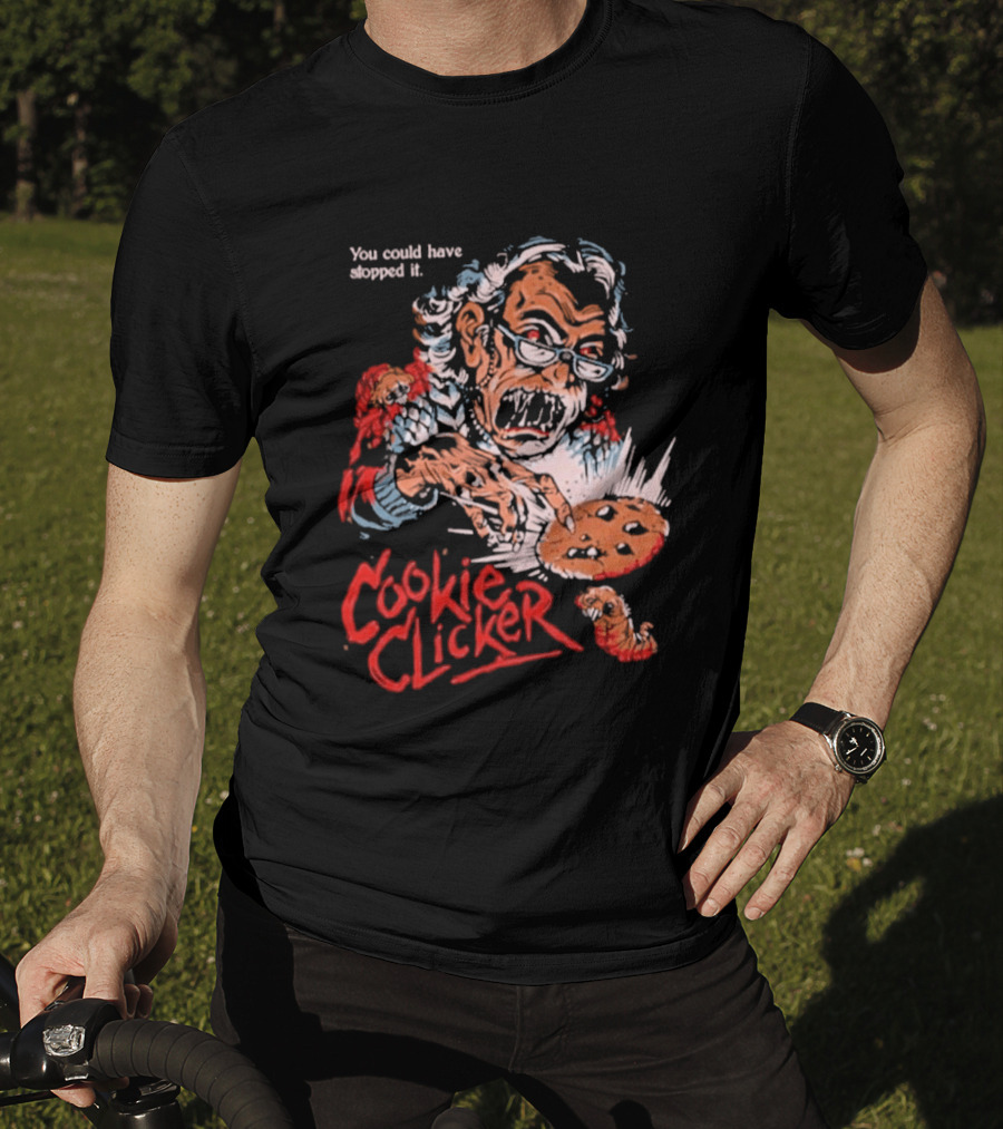 Displeased Grandma Cookie Clicker You Could Have Stopped It T-Shirt