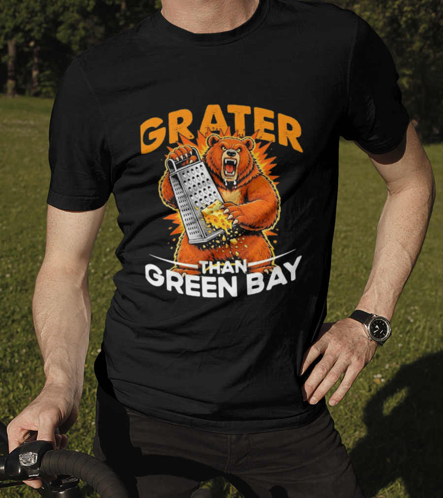 Grater Than Green Bay Bear Cheese Comedy T-Shirt