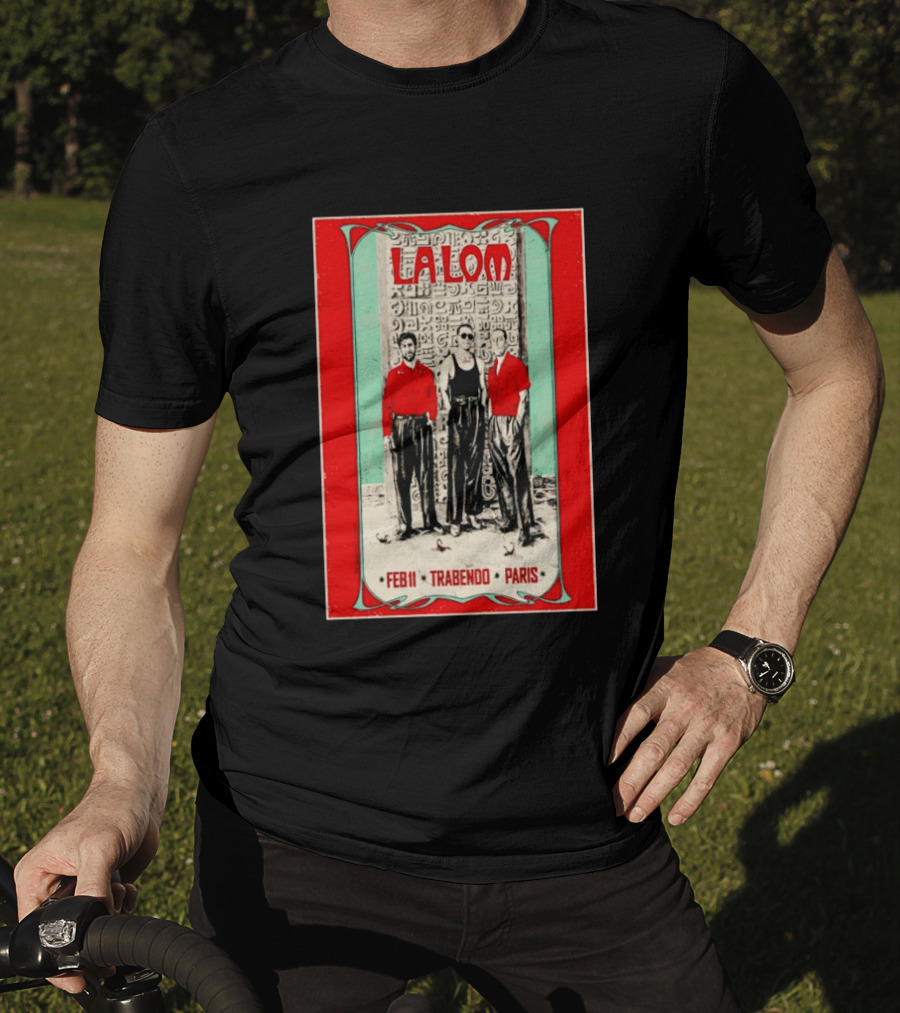 La Lom Feb 11 Trabendo Paris T-Shirt