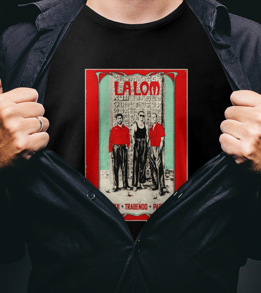 La Lom Feb 11 Trabendo Paris T-Shirt