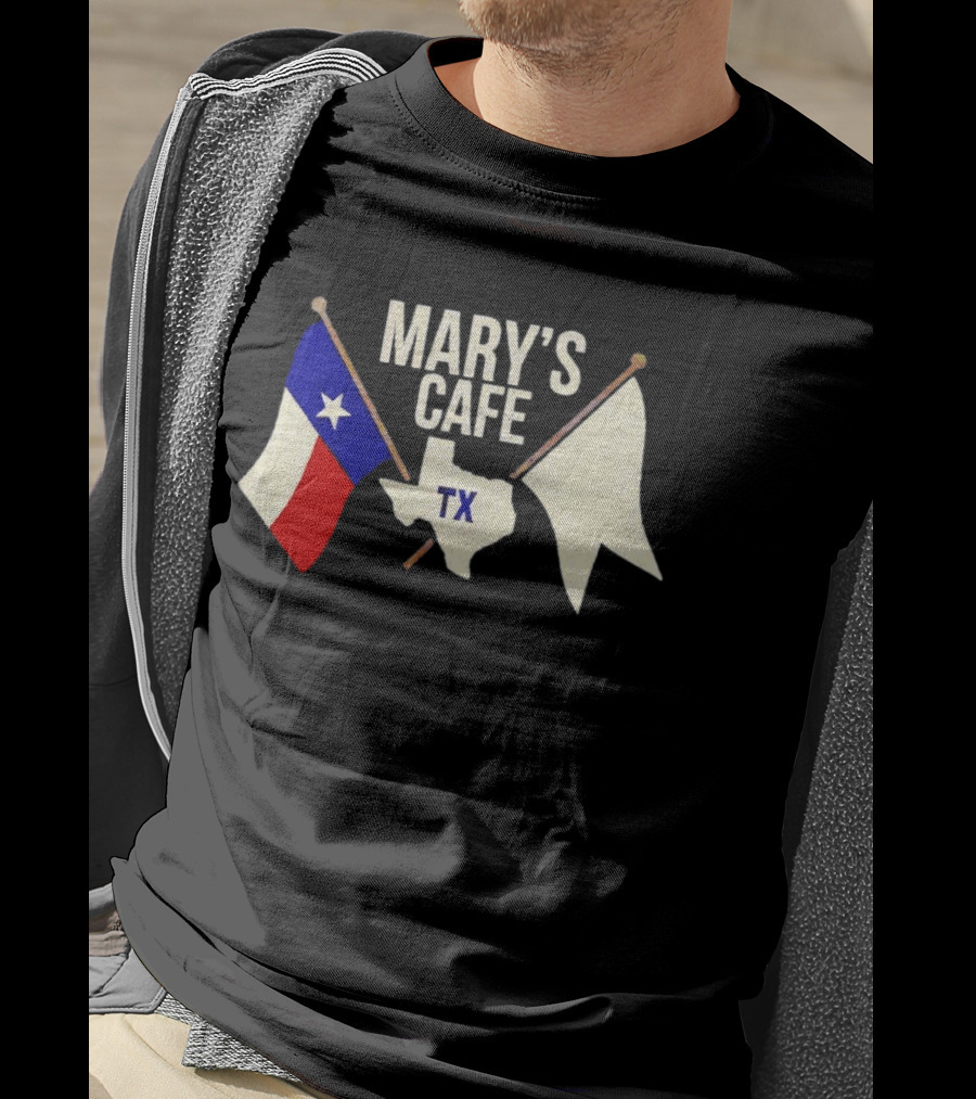Mary’s Cafe TX T-Shirt