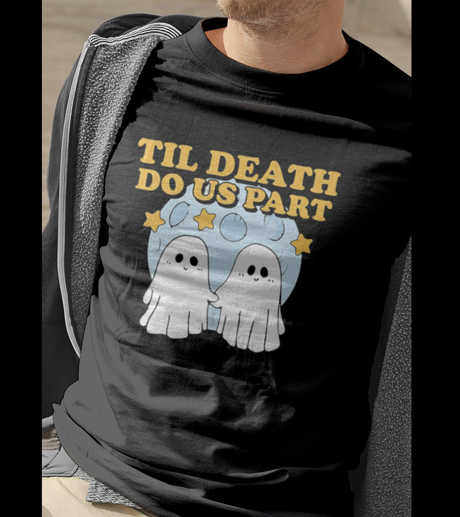Til Death Do Us Part Ghosts Moon Stars T-Shirt