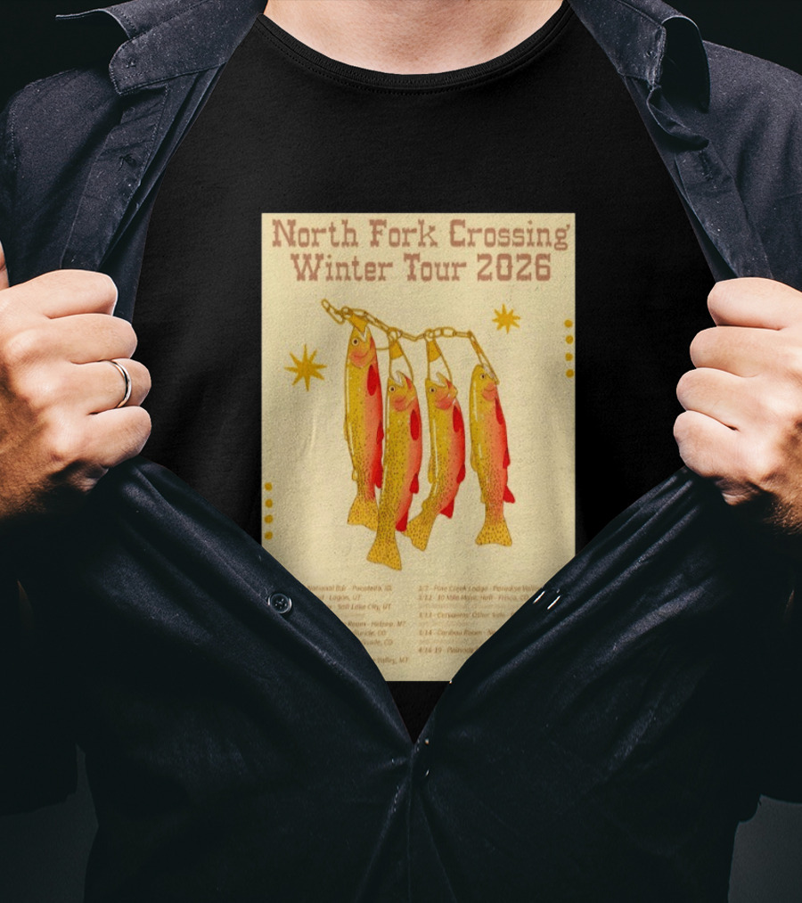 North Fork Crossing Winter Tour 2026 Dates And Locations Trout Chain T-Shirt