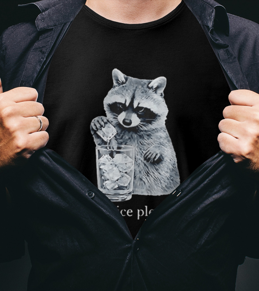 Raccoon Pouring Ice Into Glass No Ice Please T-Shirt