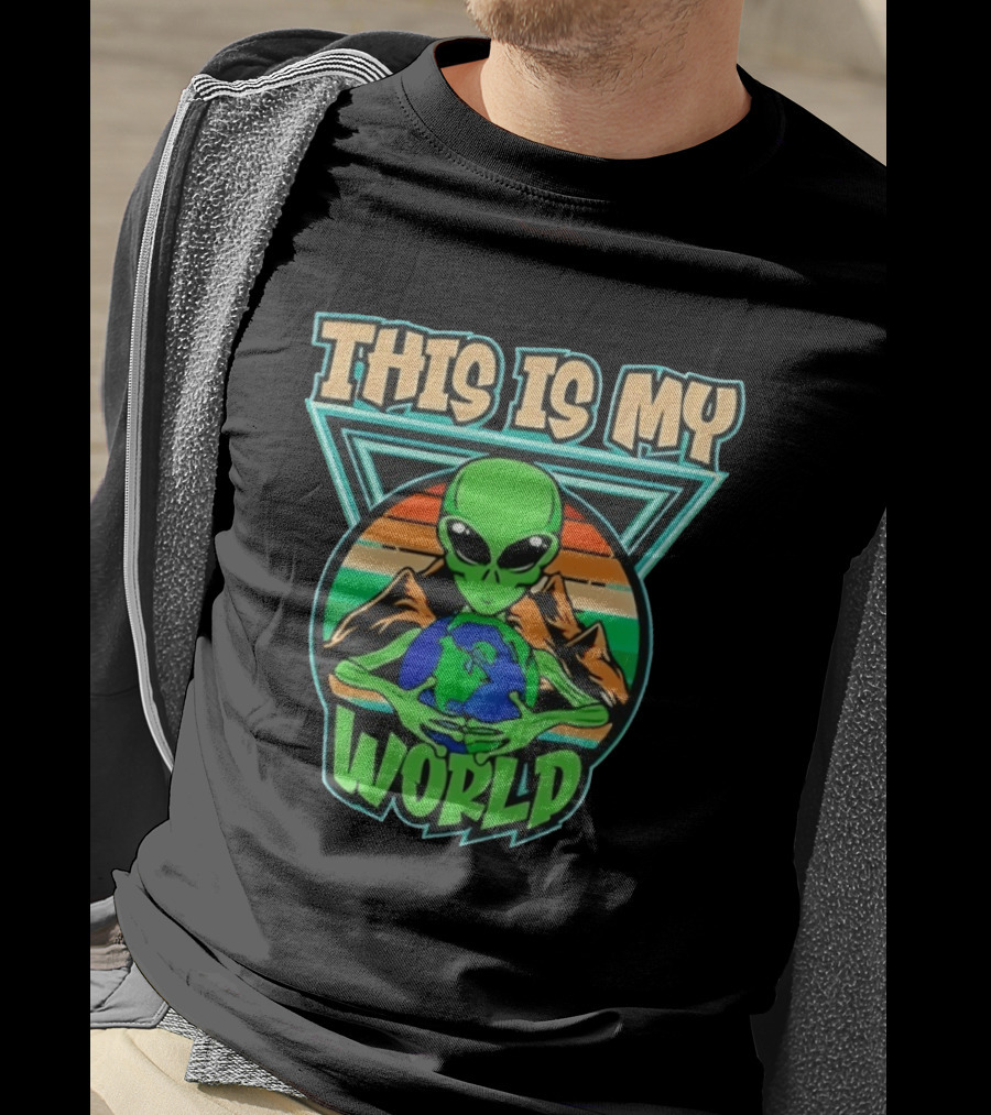 This Is My World Alien Holding Earth Retro Desert Scene T-Shirt