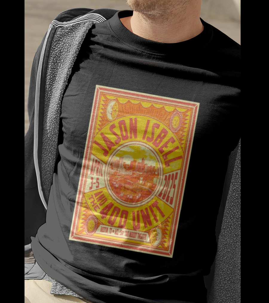 Jason Isbell And The 400 Unit Austin TX April 3 5 2025 ACL Live Moody Theater T-Shirt