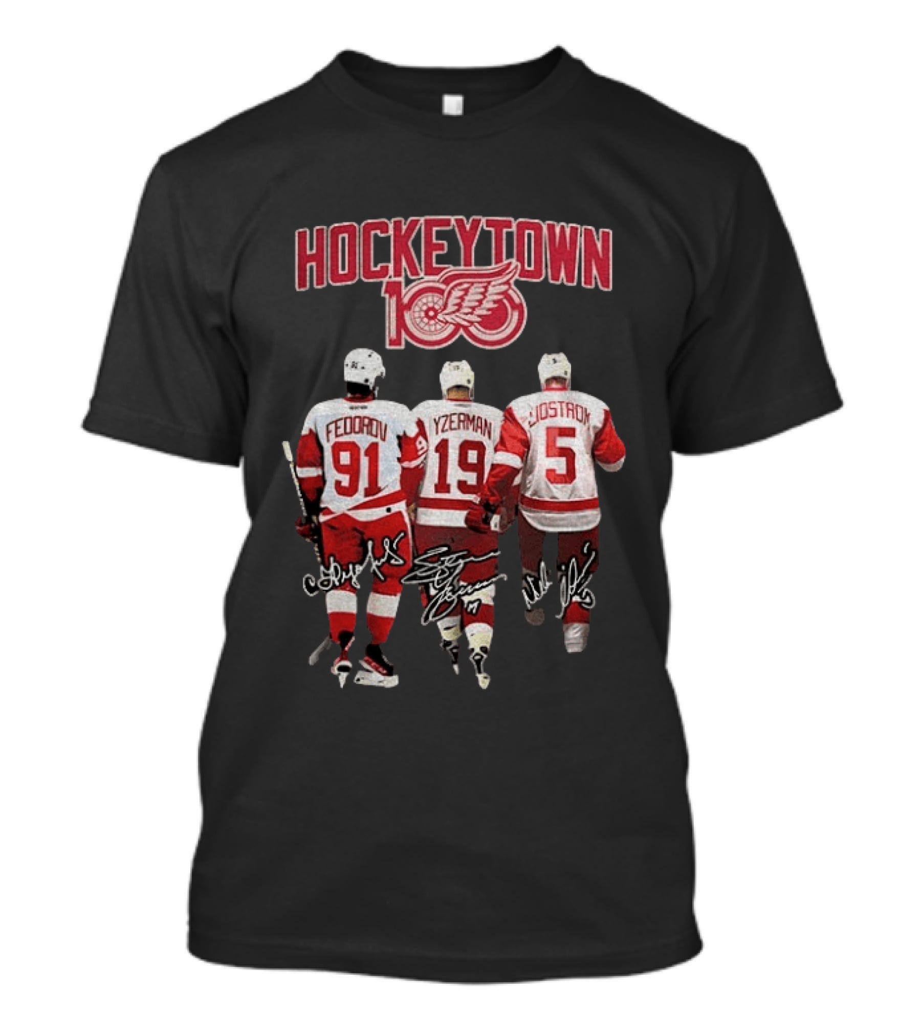 Hockeytown 100 Detroit Red Wings Fedorov Yzerman Lidstrom Signatures 91 19 5 T-Shirt