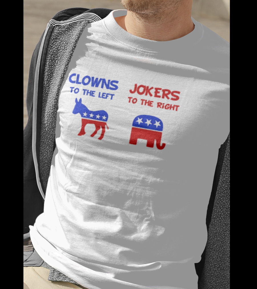 Clowns To The Left Jokers To The Right Donkey Elephant Stars T-Shirt