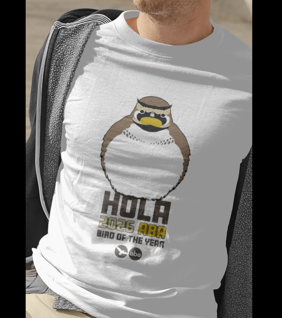 Hola 2026 ABA Bird Of The Year Bird Ing Celebration T-Shirt