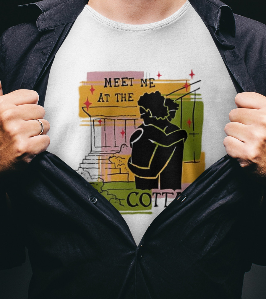 Meet Me At The Cottage Embrace By The Porch Steps T-Shirt