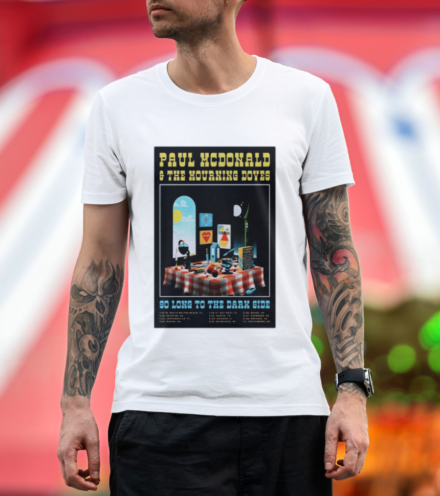 Paul McDonald And The Mourning Doves So Long To The Dark Side Tour 2026 T-Shirt