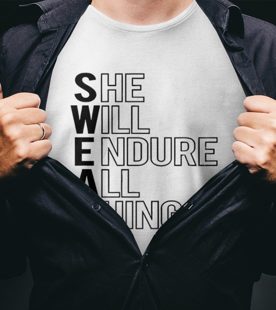 SWEAT She Will Endure All Things T-Shirt