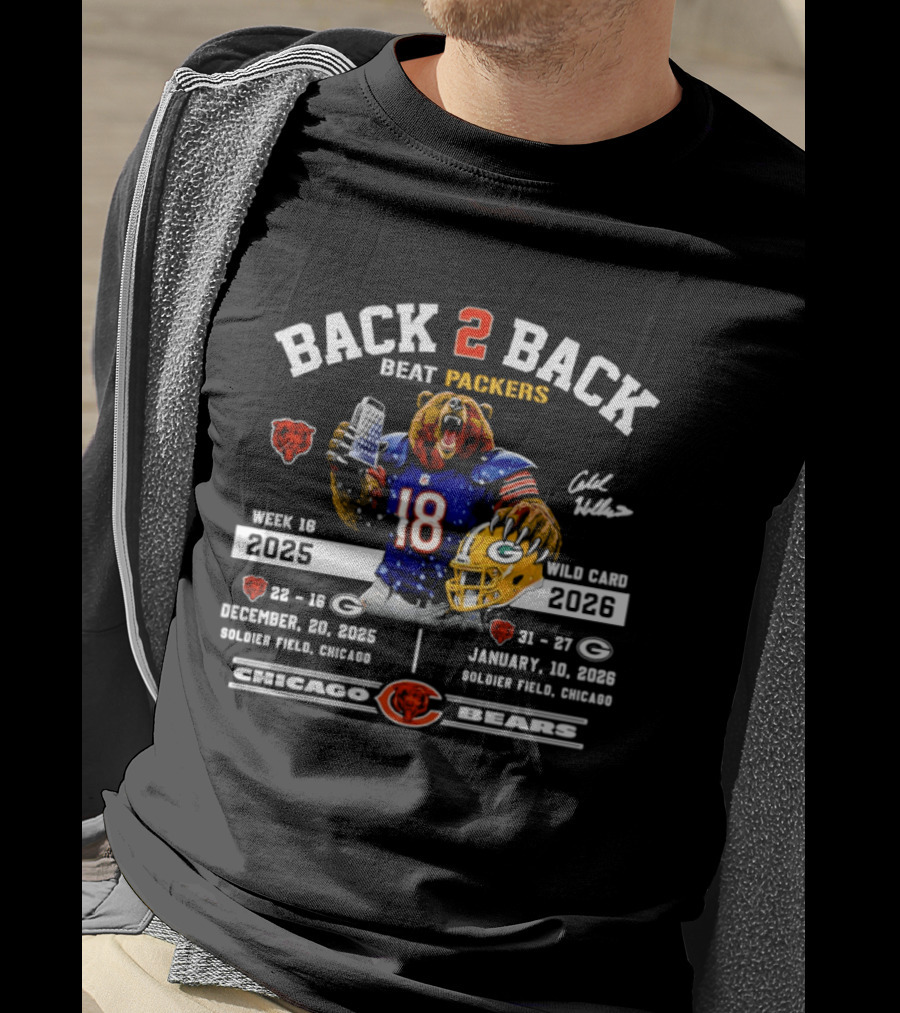 Back 2 Back Beat Packers Week 16 2025 Wild Card 2026 Solider Field Chicago Bears T-Shirt