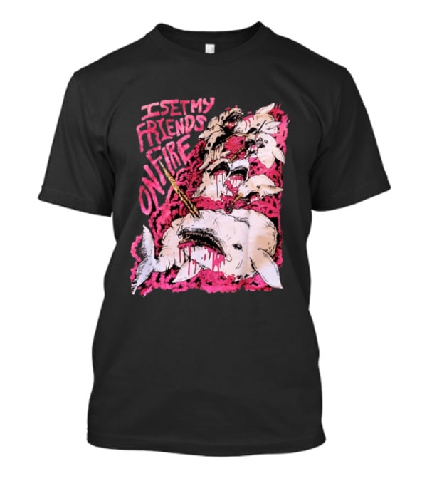 I Set My Friends On Fire Narwhal Pink And White T-Shirt