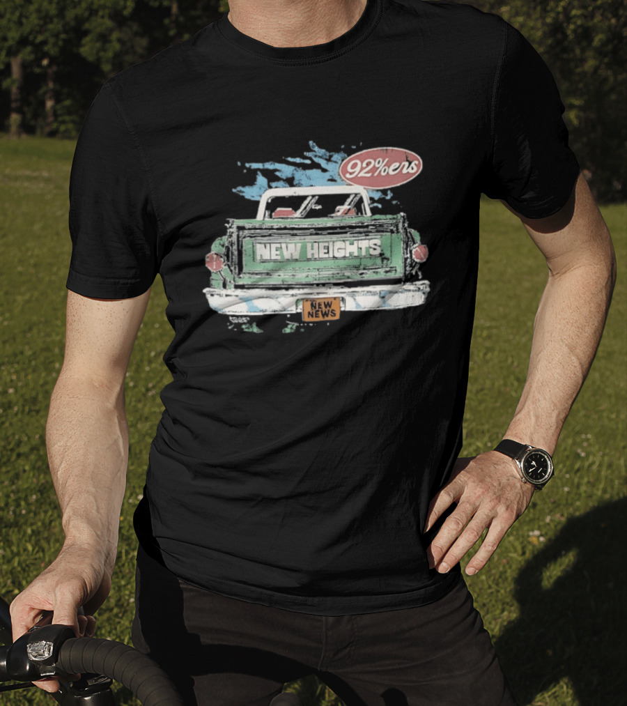 New Heights 92 Percenters Truck Vintage Style New News T-Shirt