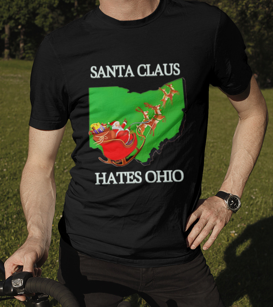 Santa Claus Hates Ohio Christmas Reindeer Sleigh Ohio State Buckeyes T-Shirt