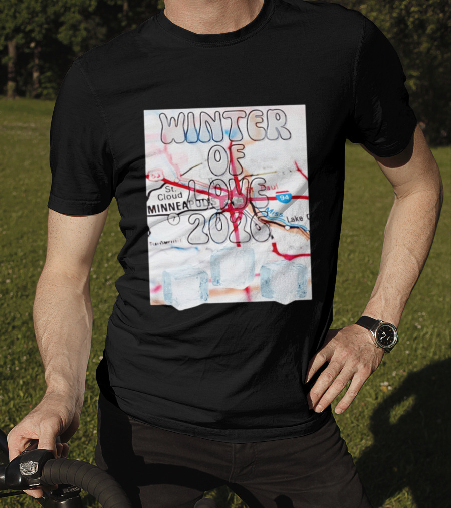 Winter Of Love 2026 Minneapolis Ice Map 94 7 T-Shirt
