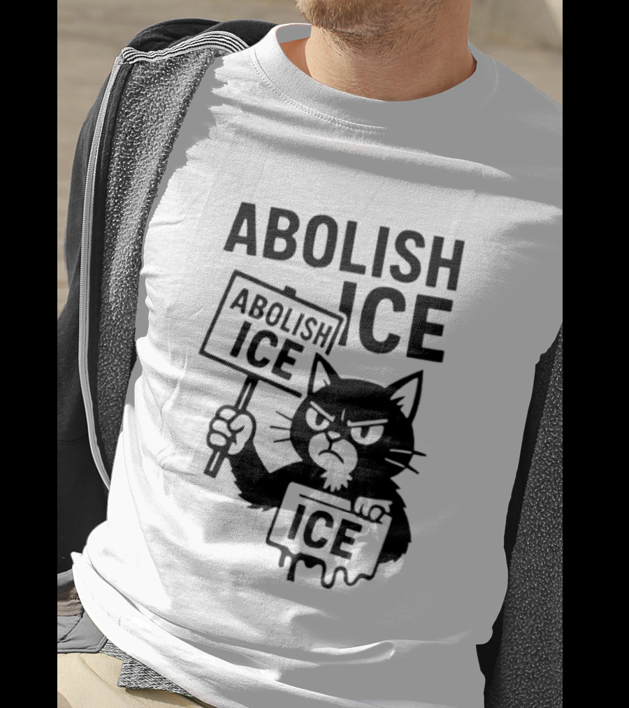 Grumpy Black Cat Holding Abolish Ice Sign Protest Message T-Shirt