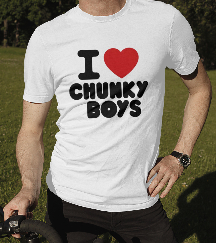 I Love Chunky Boys Heart T-Shirt