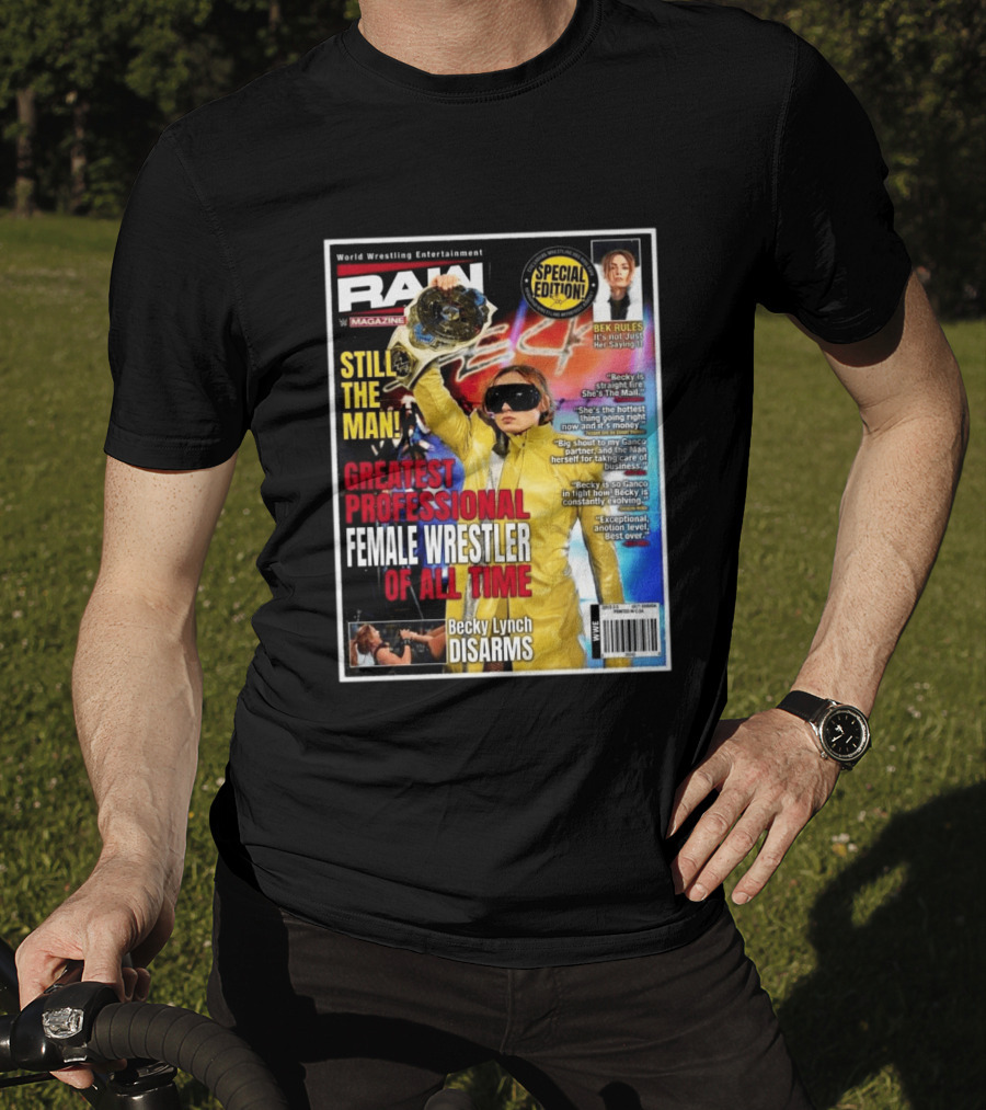 World Wrestling Entertainment Raw Magazine Special Edition Becky Lynch Greatest Professional Female Wrestler Of All Time T-Shirt