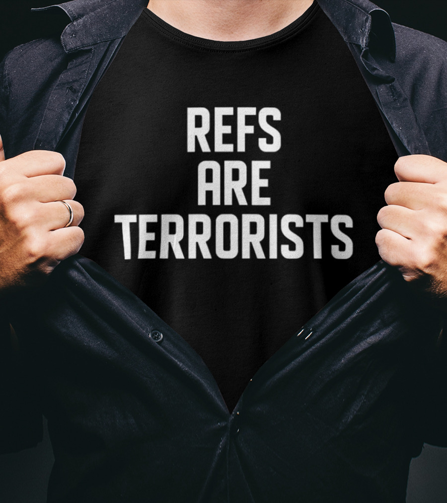 Bills Mafia Refs Are Terrorists T-Shirt