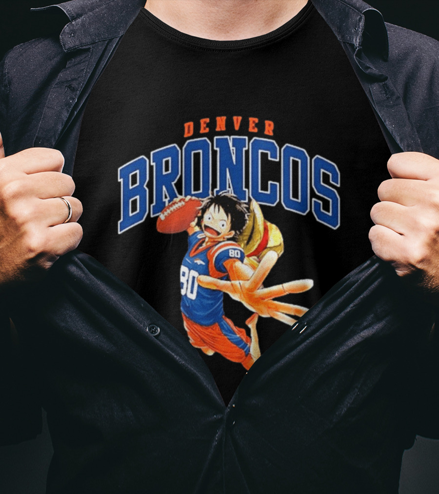 Denver Broncos One Piece Crossover Luffy Football Fan Gear T-Shirt