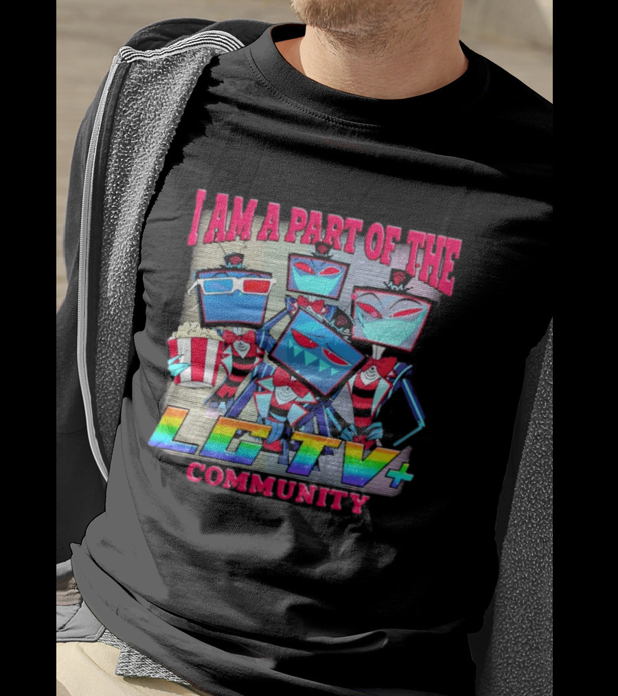 I Am A Part Of The LG TV Community Hazbin Hotel Vox T-Shirt