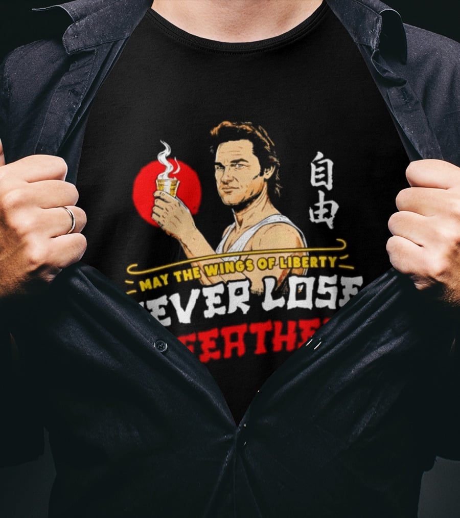 May The Wings Of Liberty Never Lose A Feather Freedom Cup In Hand T-Shirt