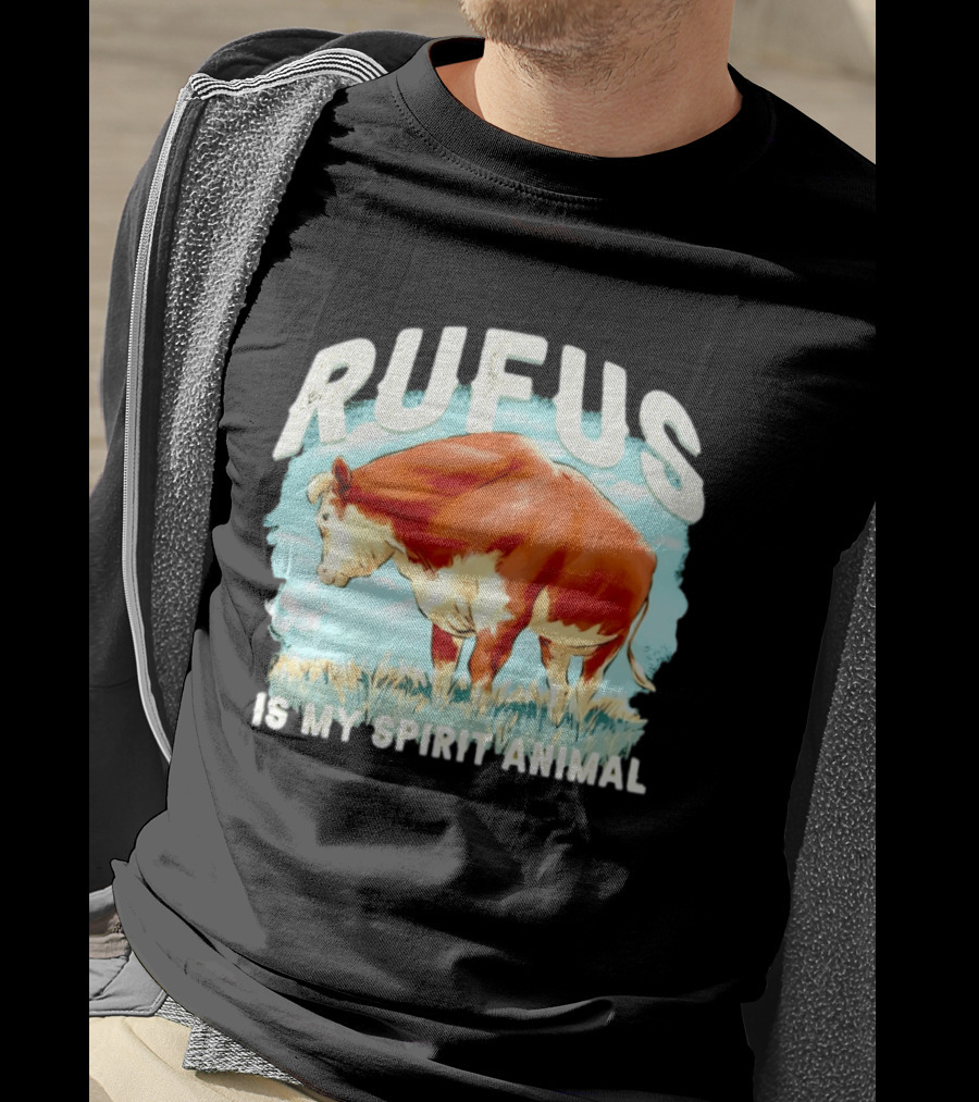Rufus The Bull Is My Spirit Animal T-Shirt