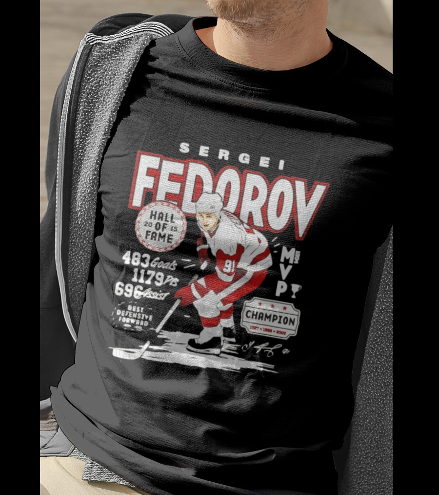 Sergei Fedorov Hall Of Fame MVP Champion Detroit Stats 483 Goals 1179 Points 696 Assists T-Shirt