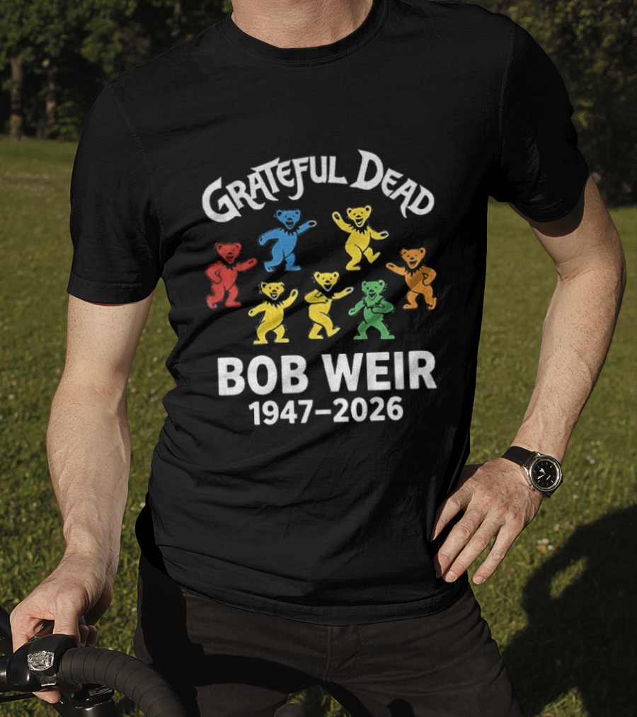 Grateful Dead Bob Weir 1947 2026 Dancing Bears T-Shirt
