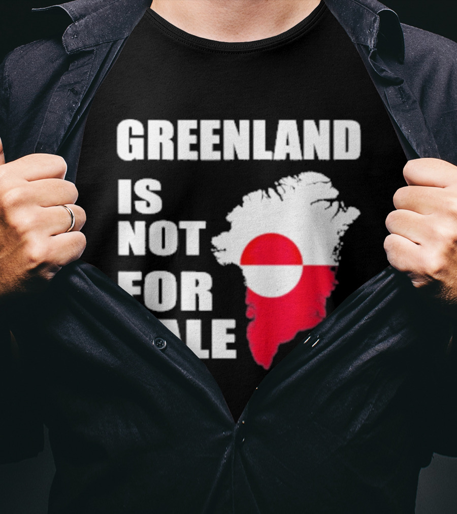 Greenland Is Not For Sale 2026 Map Red And White Flag T-Shirt