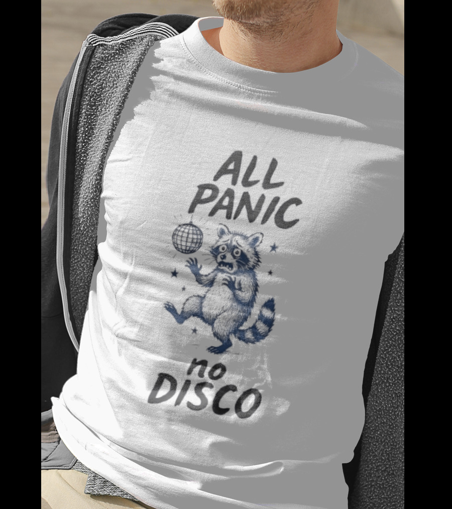 All Panic No Disco Raccoon Dancing With Disco Ball T-Shirt