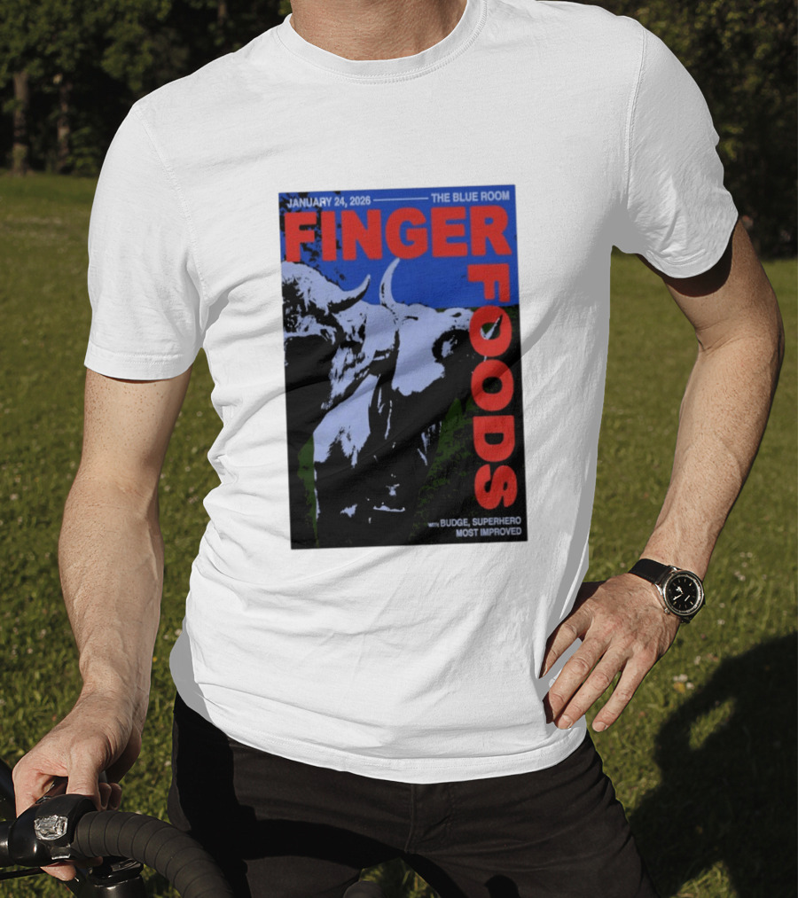January 24 2026 Finger Foods The Blue Room Budge Superhero Most Improved T-Shirt