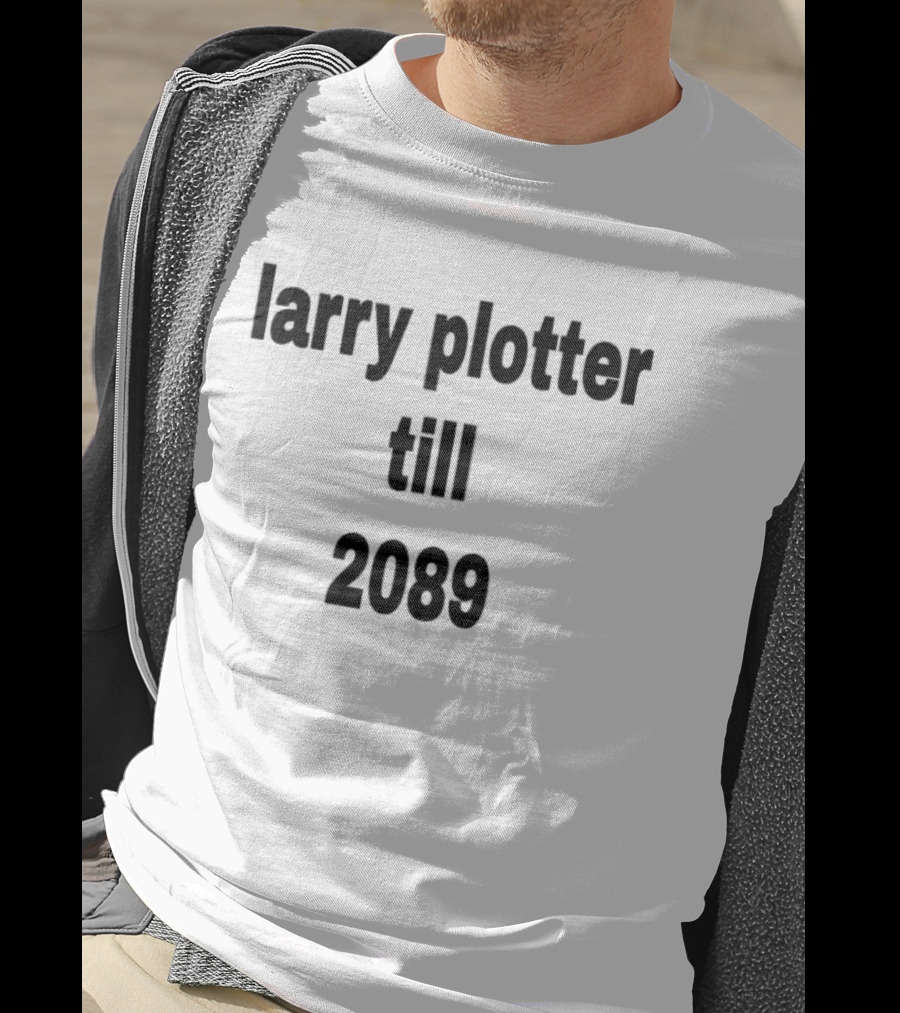 Larry Plotter Till 2089 T-Shirt