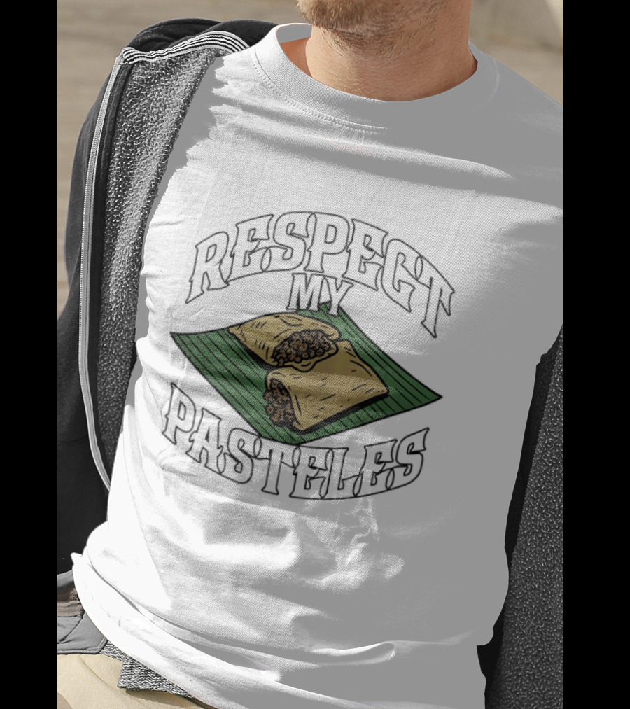 Respect My Pasteles Banana Leaf Tamale Defender T-Shirt