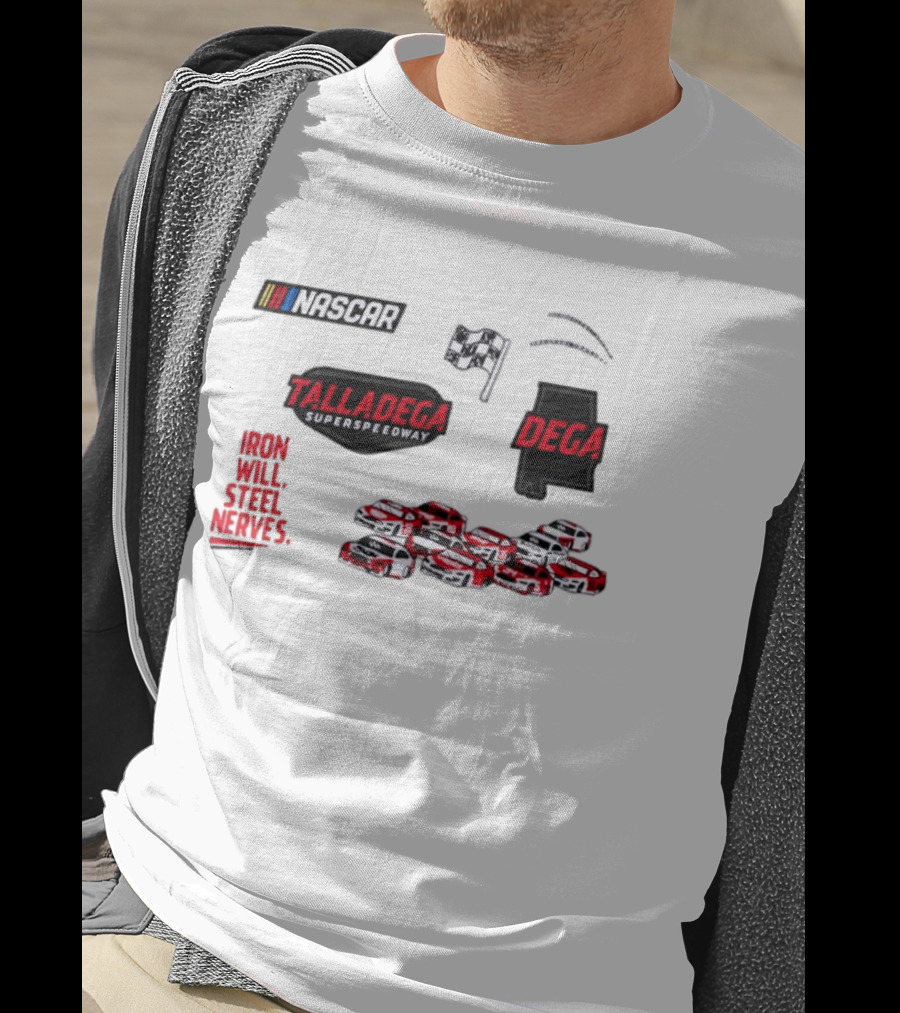NASCAR Talladega Superspeedway Iron Will Steel Nerves Racing Cars T-Shirt
